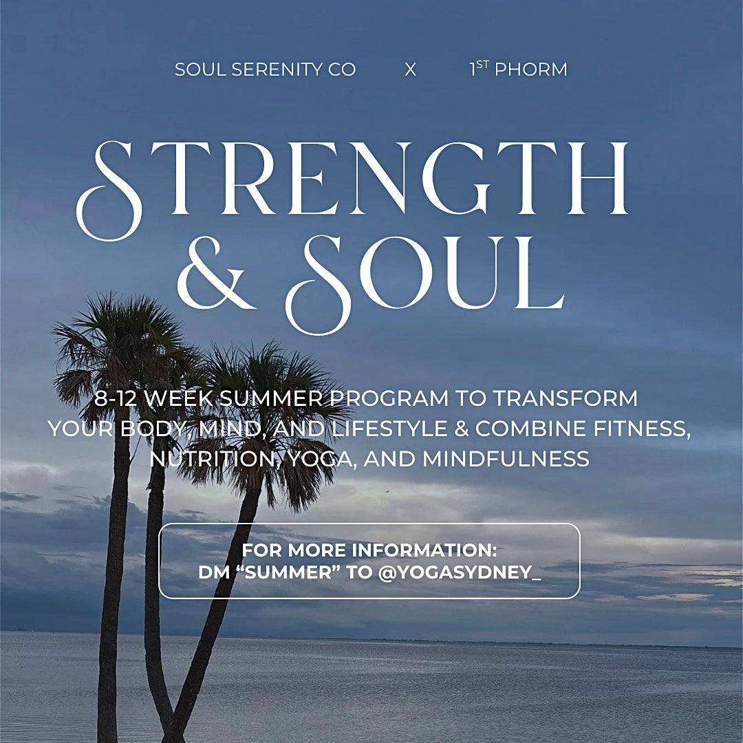 STRENGTH & SOUL SUMMER PROGRAM